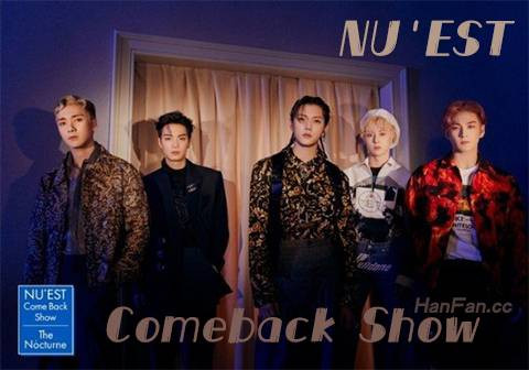 NUESTComebackShow